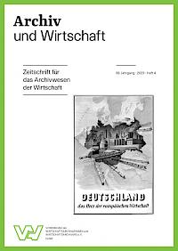 Archiv und Wirtschaft Coverbild 2023 / Heft 4 – Themenheft "Unternehmen im Nationalsozialismus" – 1