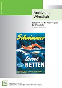 Titelseite der Archiv und Wirtschaft Ausgabe 2010 / Heft 2