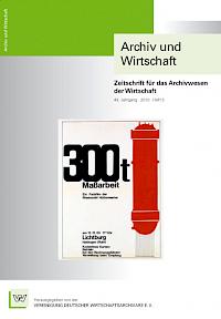Titelseite der Archiv und Wirtschaft Ausgabe 2010 / Heft 3