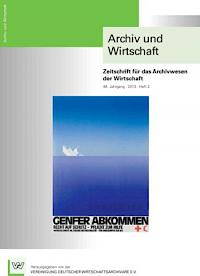 Titelseite der Archiv und Wirtschaft Ausgabe 2013 / Heft 2