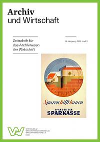 Archiv und Wirtschaft Coverbild 2023 / Heft 2