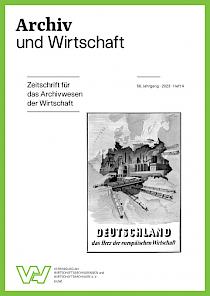 Archiv und Wirtschaft 2023 / Heft 4 – Themenheft "Unternehmen im Nationalsozialismus", Titelbild