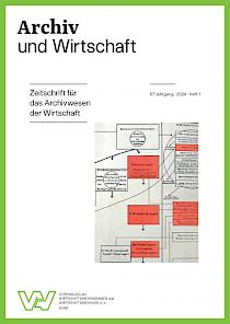 Archiv und Wirtschaft 2024 / Heft 1 – Themenheft "Unternehmen im Nationalsozialismus" – 2, Titelbild